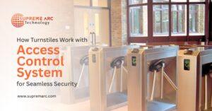 How Turnstiles Work with Access Control Systems for Seamless Security