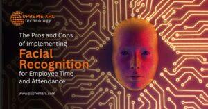 Facial Recognition for Employee Time and Attendance