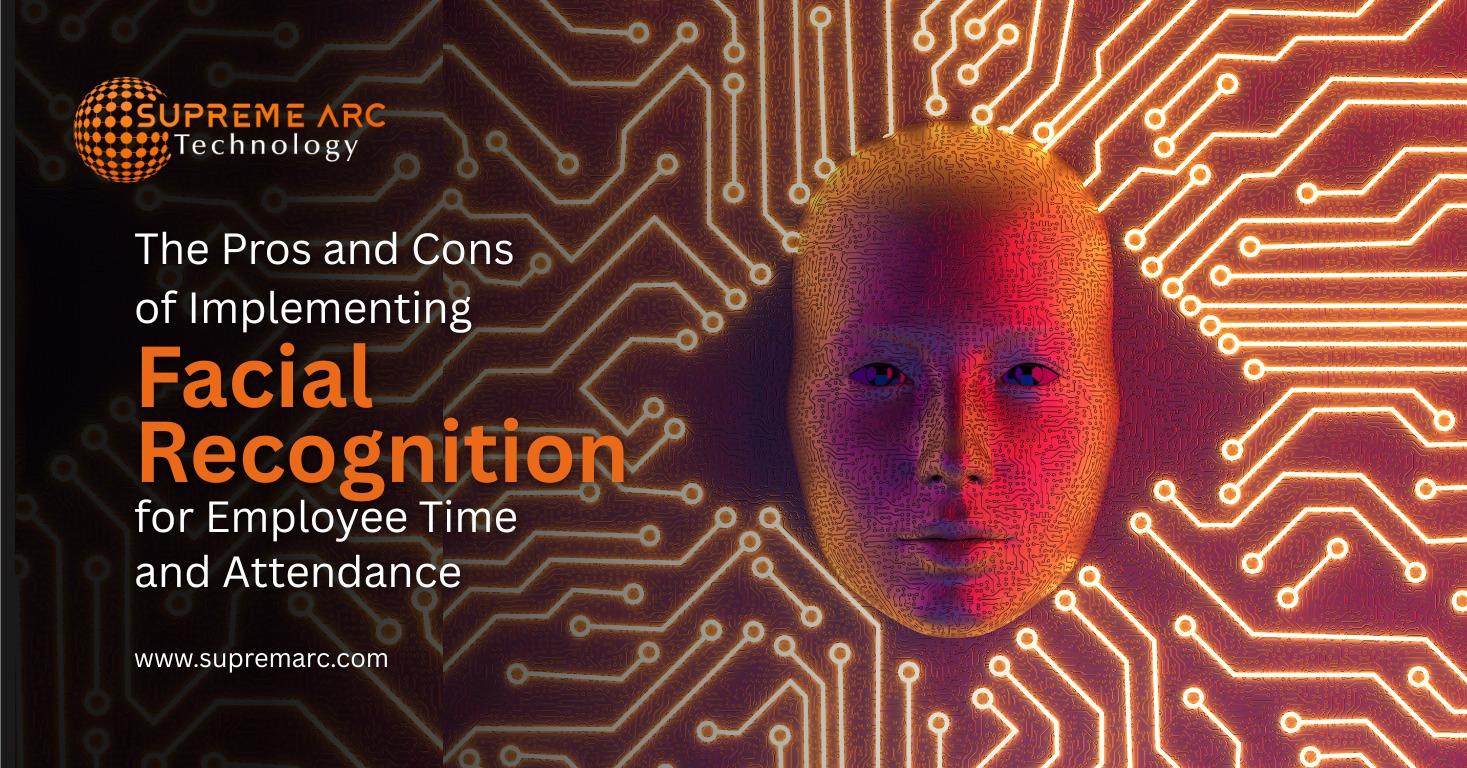 Facial Recognition for Employee Time and Attendance