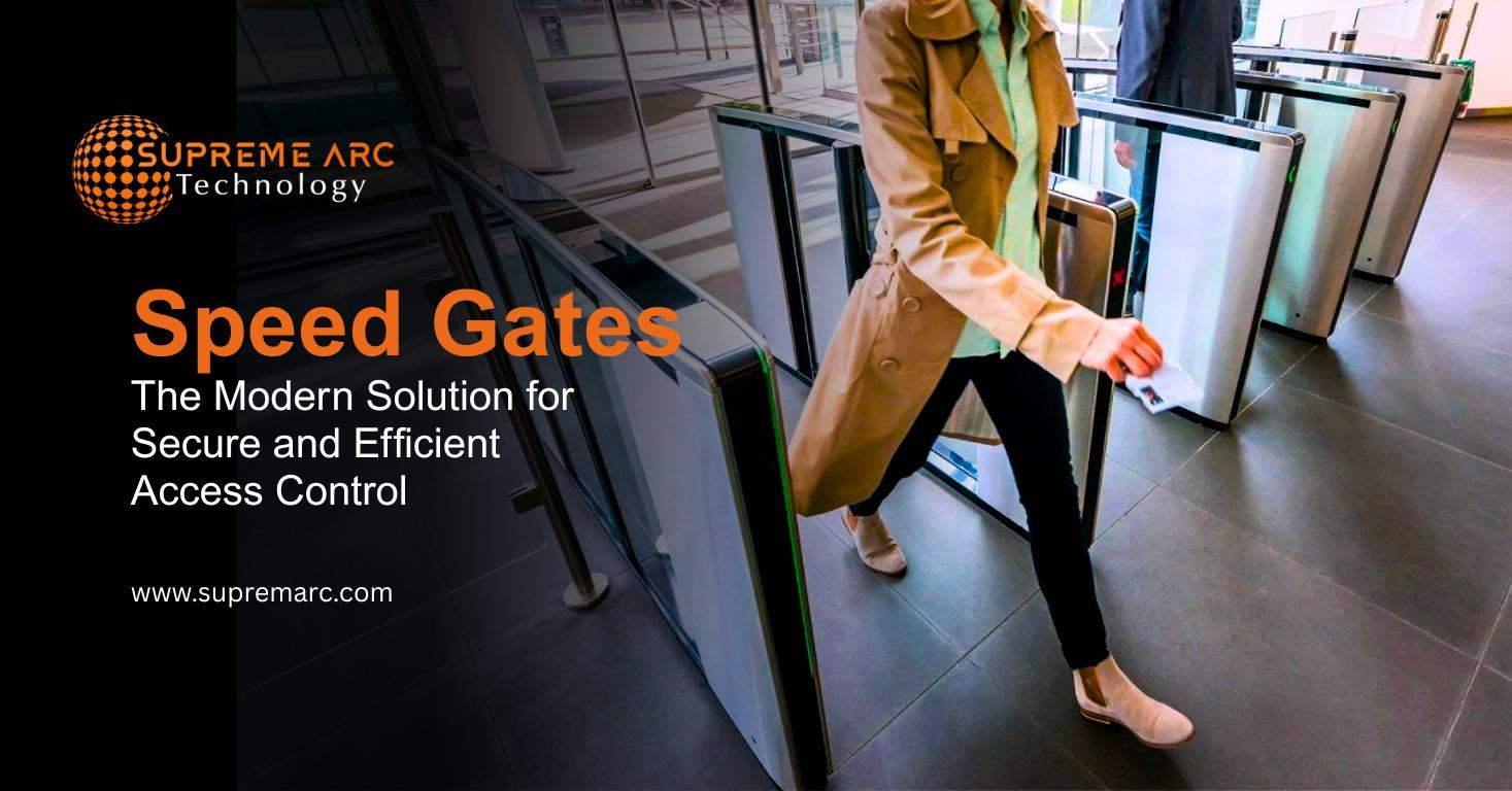 Speed Gates