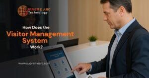 How Does the Visitor Management System Work