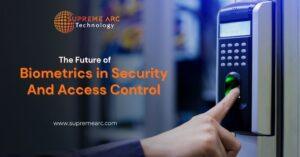 Biometrics in Security and Access Control