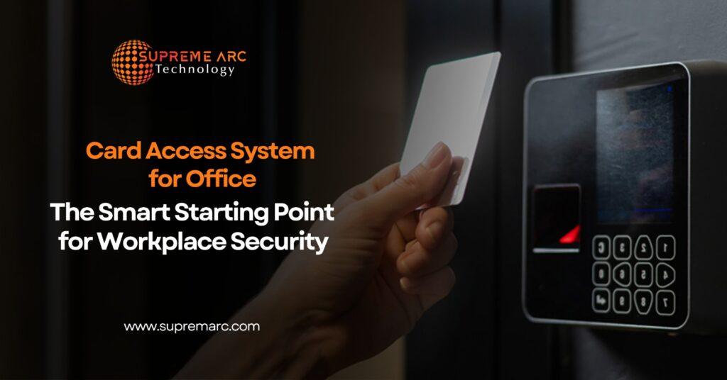 Card Access System for Office