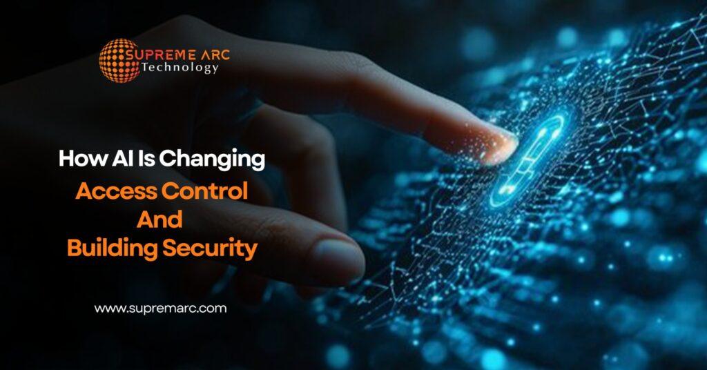 How AI Is Changing Access Control And Building Security