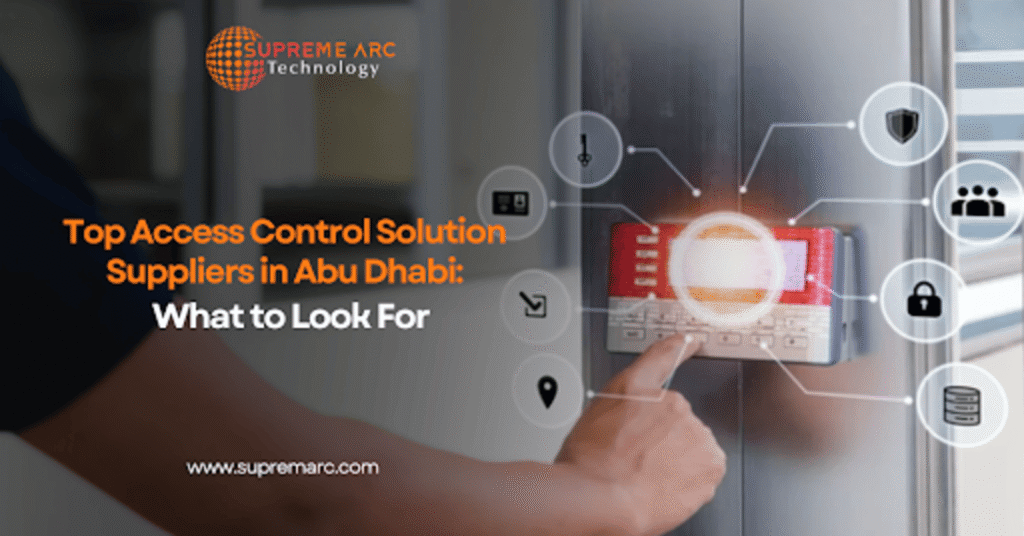 Access Control Solution Suppliers in Abu Dhabi